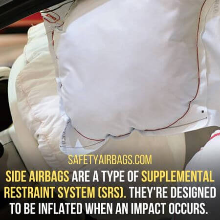 Supplemental restraint system (SRS) - Side Airbags 