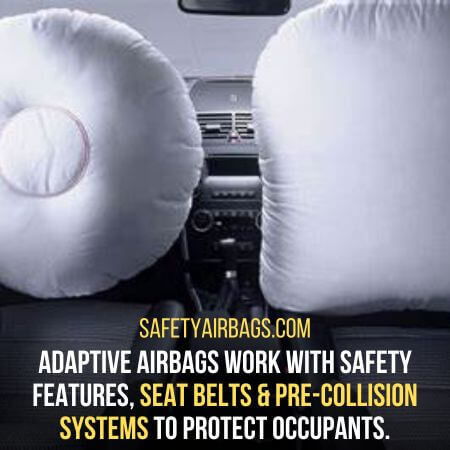 Seat belts & pre-collision systems - Adaptive Airbags