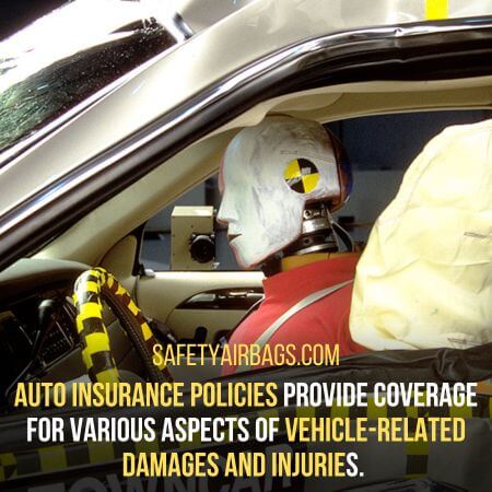 Auto insurance policies - does insurance cover airbag replacement