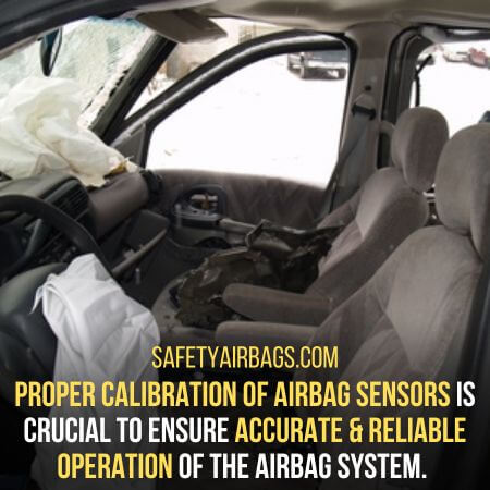 Proper calibration of airbag sensors